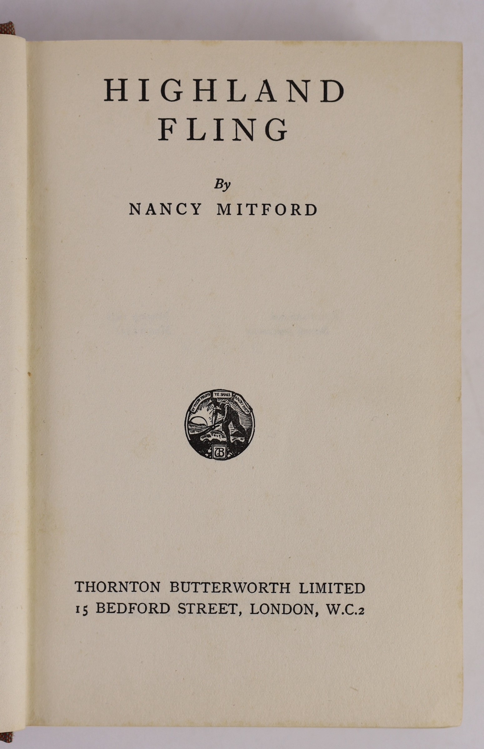 Mitford, Nancy - Highland Fling, 1st edition, 2nd impression, 8vo, cloth, the authors first published work, Thornton Butterworth, London, 1931
